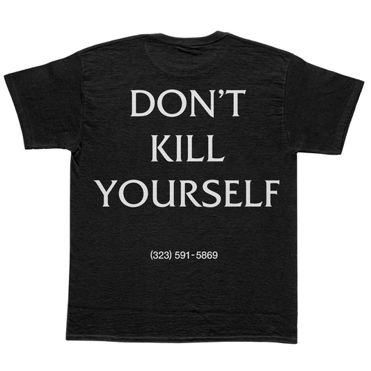 "DON'T KILL YOURSELF (2025)" Black T-Shirt [PRE-ORDER]